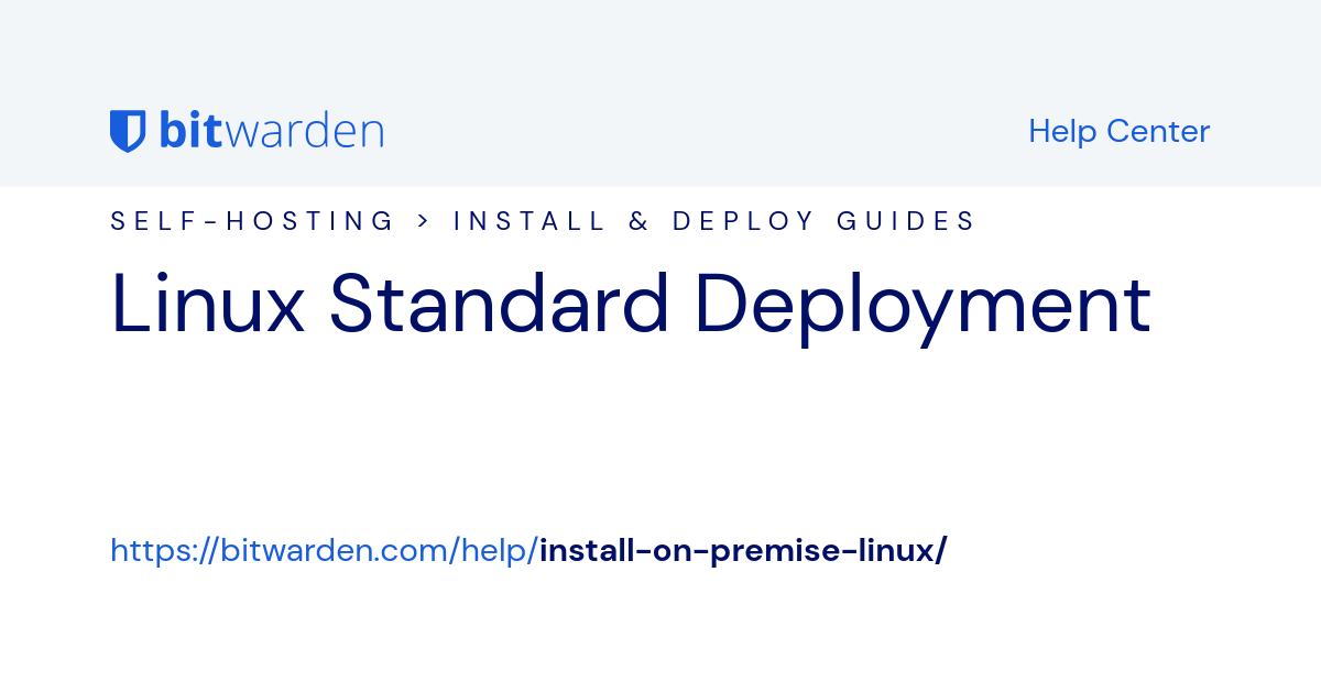 https://bitwarden.com/_gatsby/file/587c7b40c3ffbd8ee14bd4c780b68113/help-install-on-premise-linux-og.png?eu=db8d54e0ea9bfa800c61f4d23a77656de46a03f9fd5133853a67e3ac1eaacb8f70fa190671c37fb42968088d87b414bc34c27b6418eb86dbc8b41ff7e263f95a518a0cb864ba22025622c4fab8f500173c92190da8d09c0cf06c20d4b4b1bd285d145c68a265a7d8b1f86231f39d7c76bce7e56d3086e866be471a4bcc5a2faf22e191883b43a9c9af1a9bb28ce85e98d8b6710f38b9b3547e0a4e4707bb47a4a4e60c753f7f165c649ffc5b943791e26e1f37770d0b02f0326ed757a9683790fba3f401996722bfeb8d602cdadef1def05aee7f2bbe8c72b4de62244b45b14cfaa23ba985
