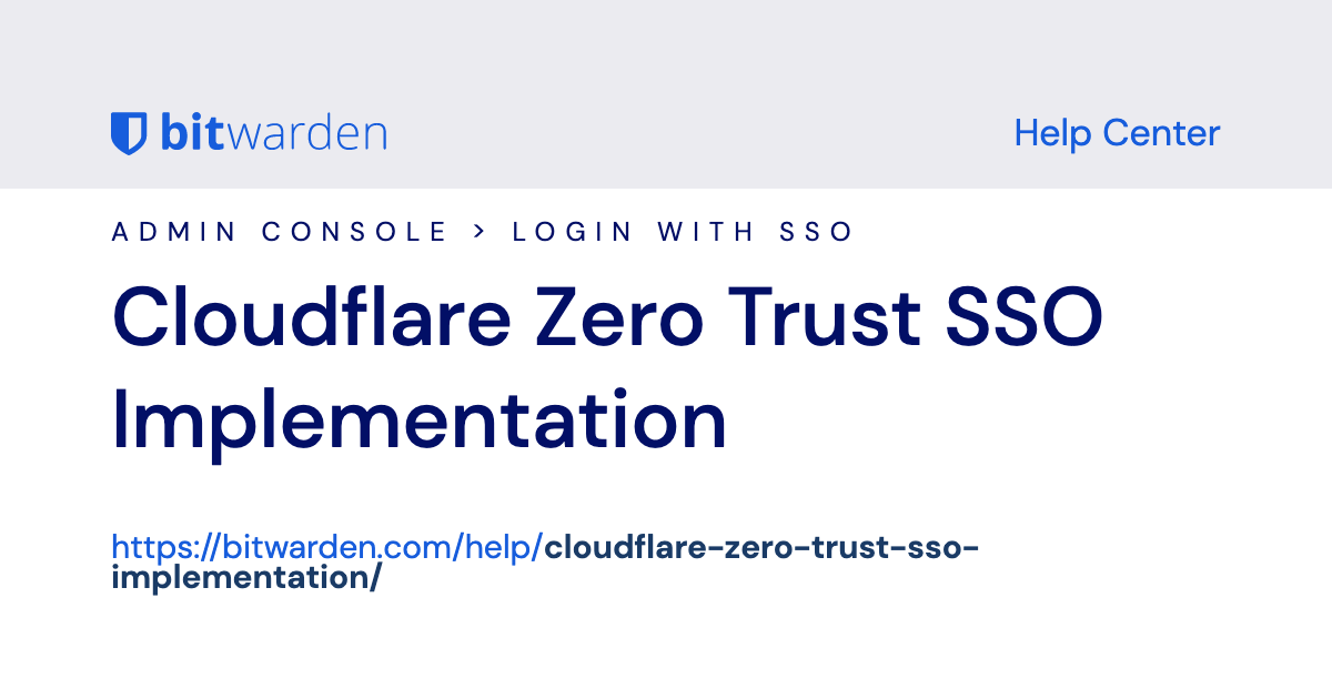 Cloudflare Zero Trust SSO Implementation | Bitwarden Help Center