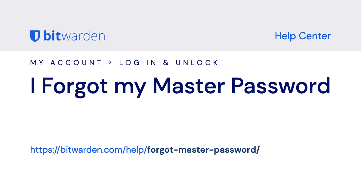 I Forgot my Master Password