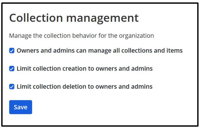undefined - De twee opties voor collectiebeheer die beschikbaar zijn voor organisatie-eigenaren in de beheerconsole van de webapp