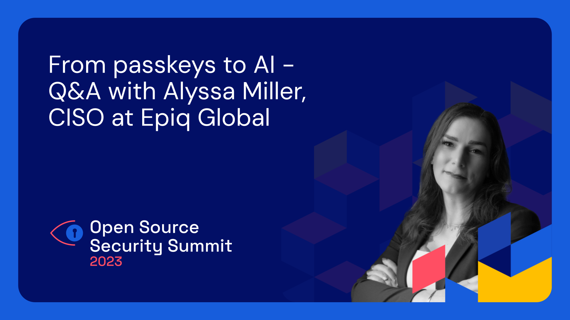 From passkeys to AI - Q&A with Alyssa Miller, CISO at Epiq Global ...