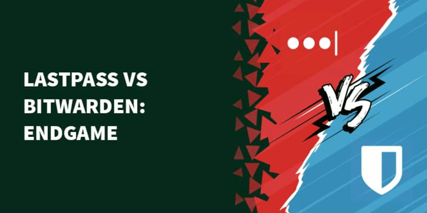 LastPass VS Bitwarden - Endgame - Newsfeed Image | LastPass VS Bitwarden - Endgame