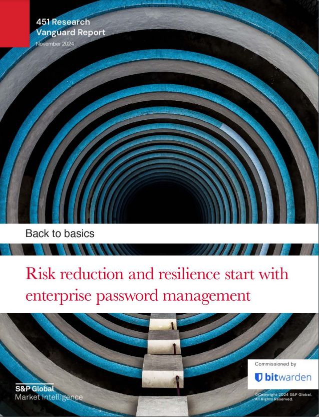 Risk reduction and resilience start with enterprise password management - 451 fall 2024 graphic