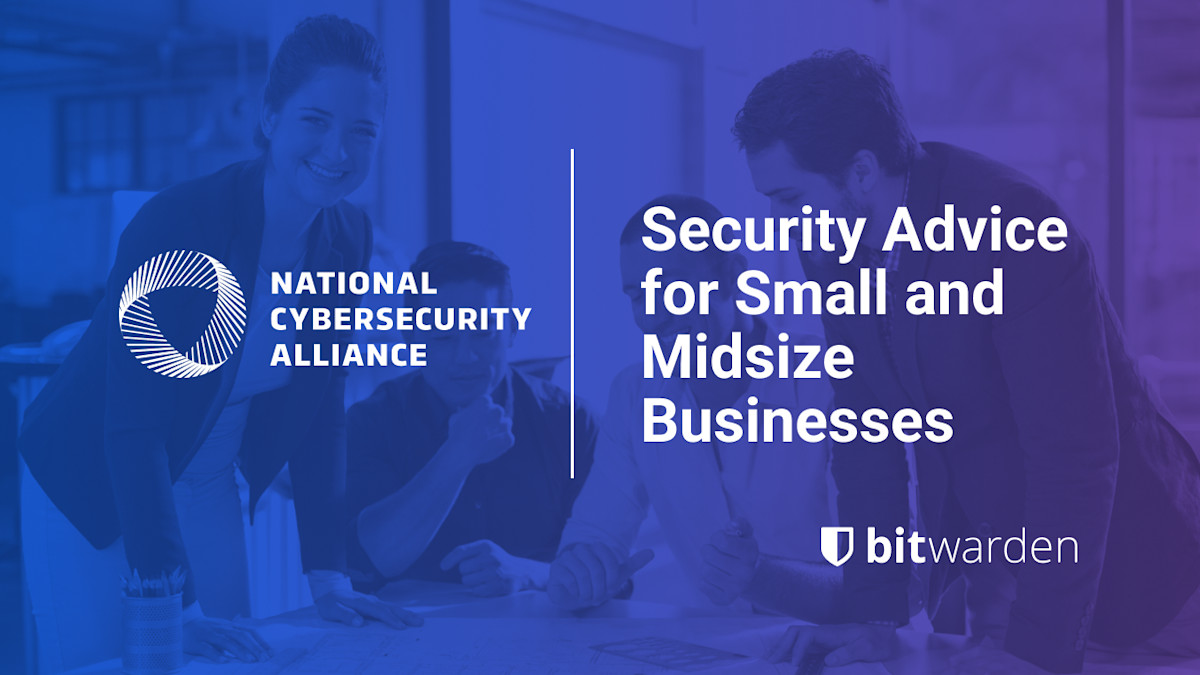 Security Advice for Small and Midsize Businesses - Security Advice for Small and Midsize Businesses
