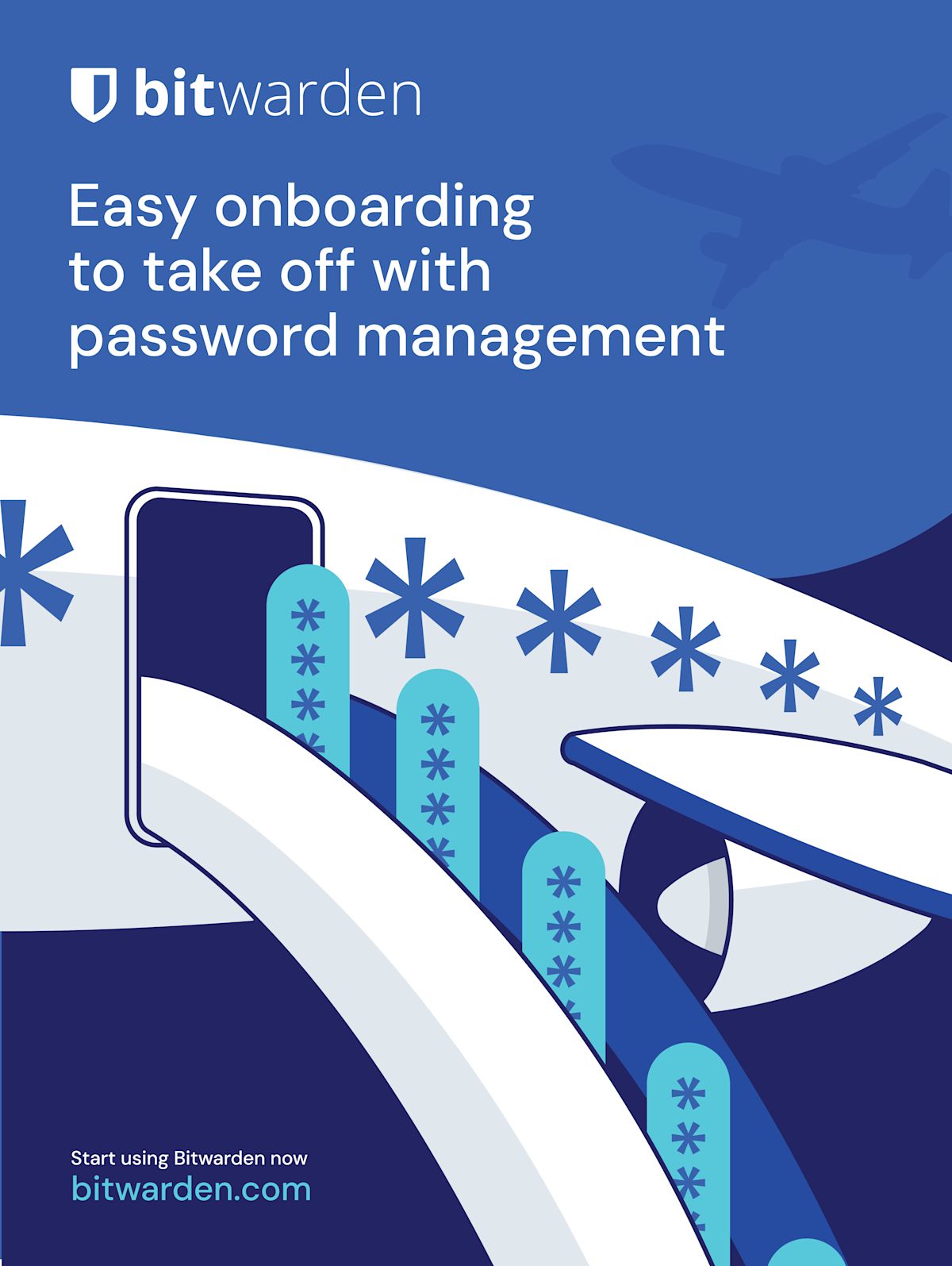 Easy onboarding and takeoff with password management.
