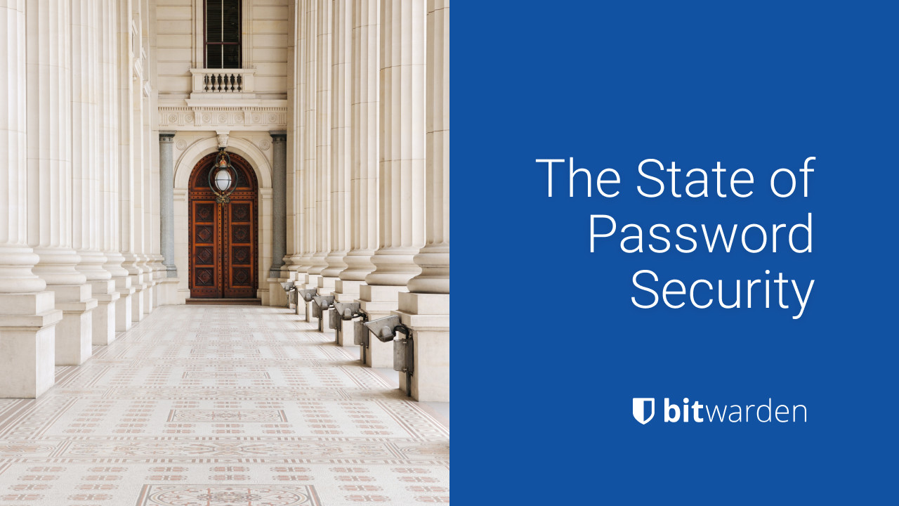 State of Password Security