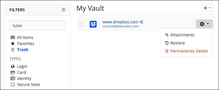 Select “Restore” to bring the item back to your vault, or “Permanently Delete” to be rid of it forever