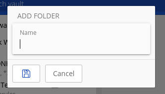 Figure 2: Naming a new Bitwarden folder.