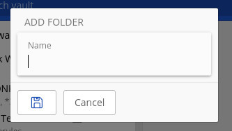 Figure 2: Naming a new Bitwarden folder.