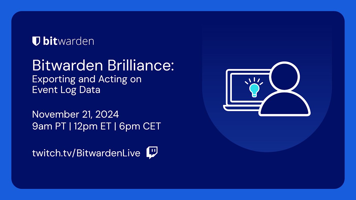Bitwarden Brilliance November 21