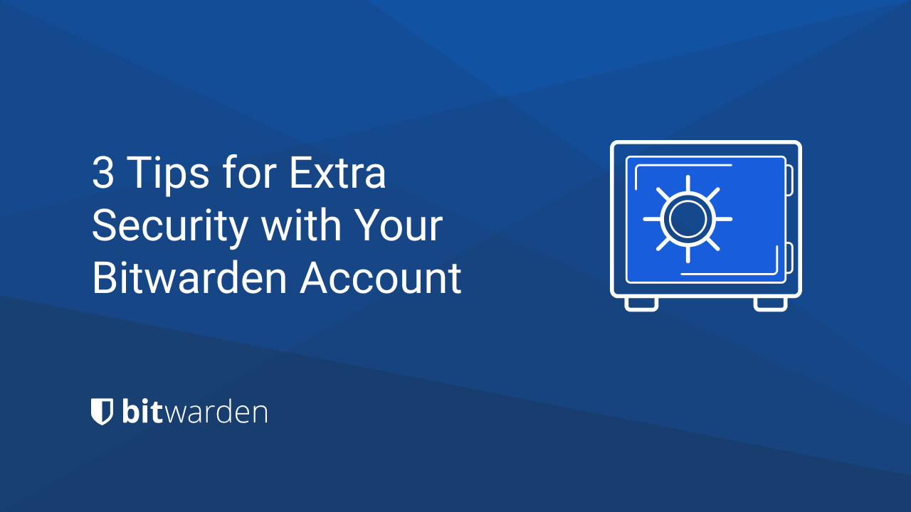 3-tips-for-extra-security - 3-tips-for-extra-security