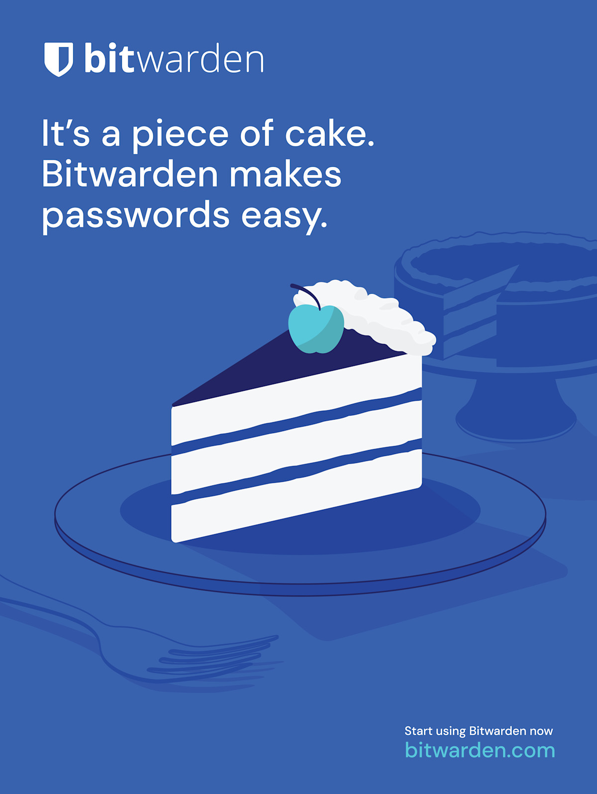 It's a piece of cake Bitwarden makes passwords easy.