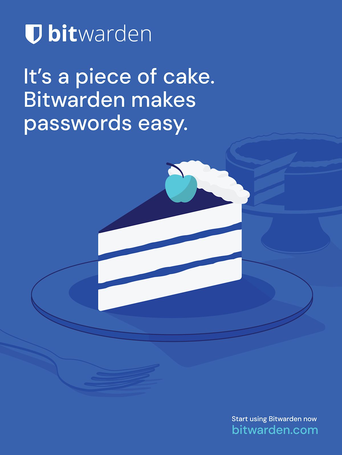 It's a piece of cake Bitwarden makes passwords easy.