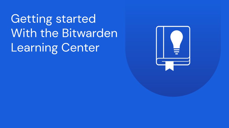 Primeros pasos con el Centro de Aprendizaje Bitwarden miniatura