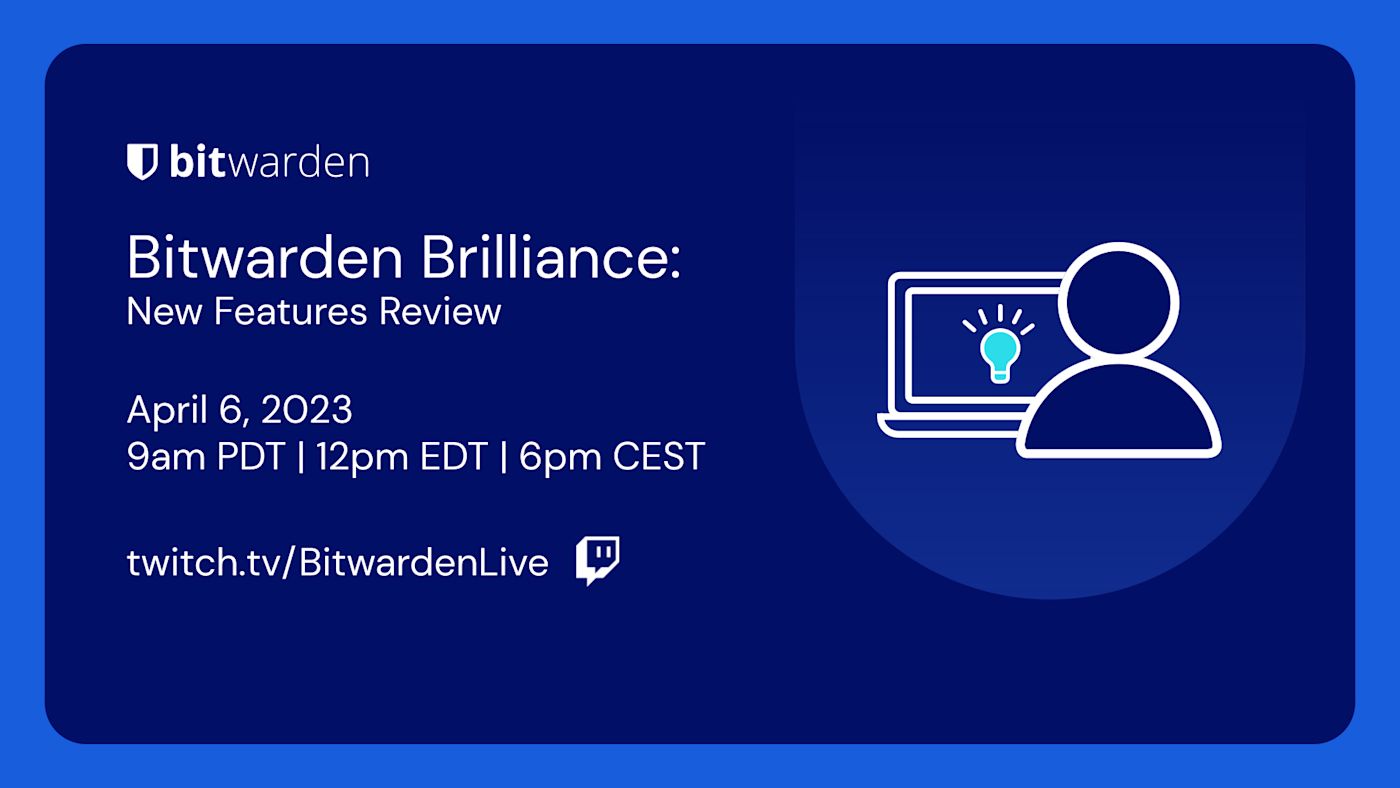 Bitwarden Brilliance Social Card 4-6-2022