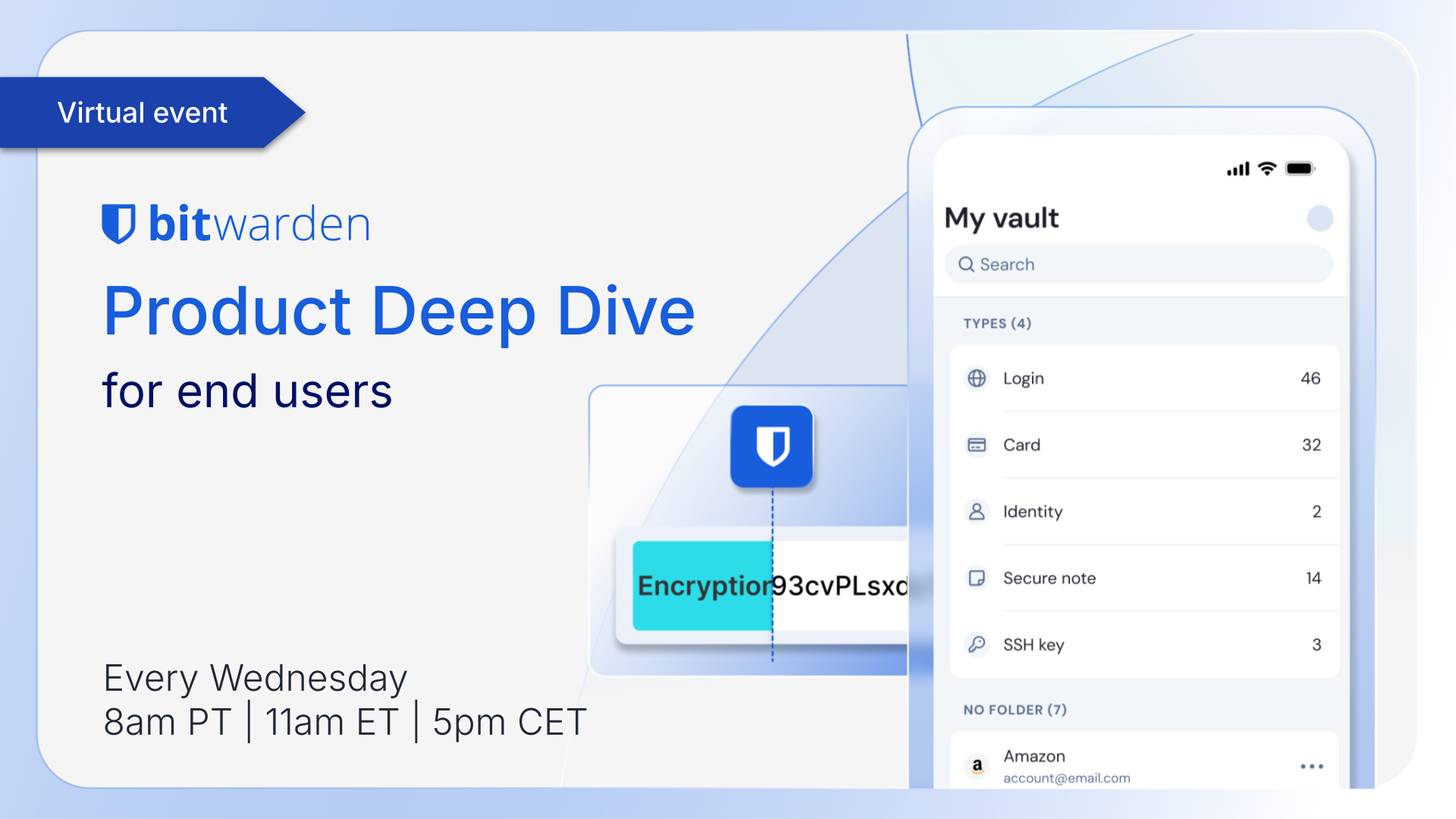 Bitwarden Product Deep Dive for End Users | October 7th | Bitwarden