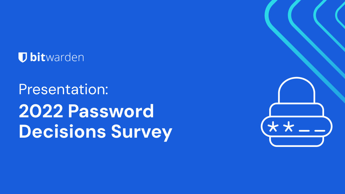 2022-password-decisions-survey
