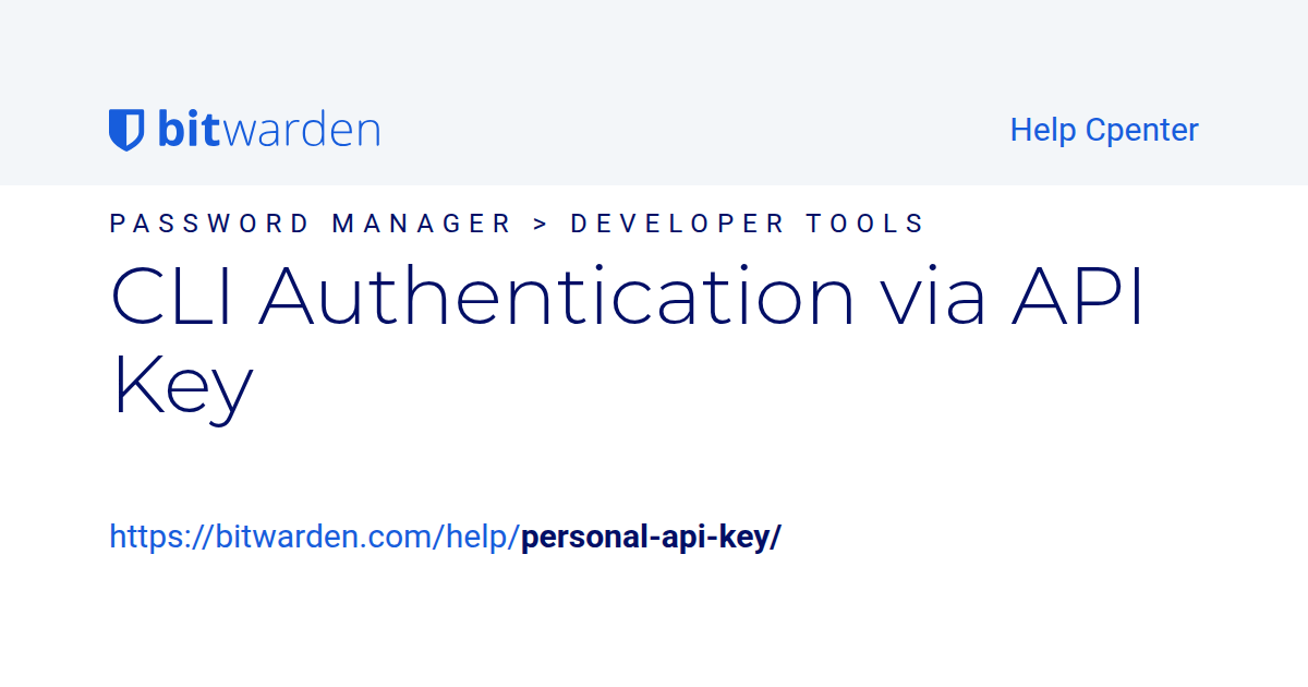 CLI Authentication via API Key | Bitwarden