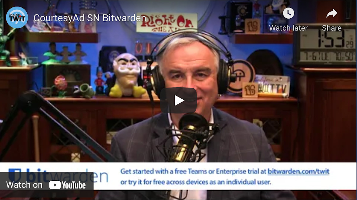 Leo Laporte on Bitwarden - Leo Laporte on Bitwarden video