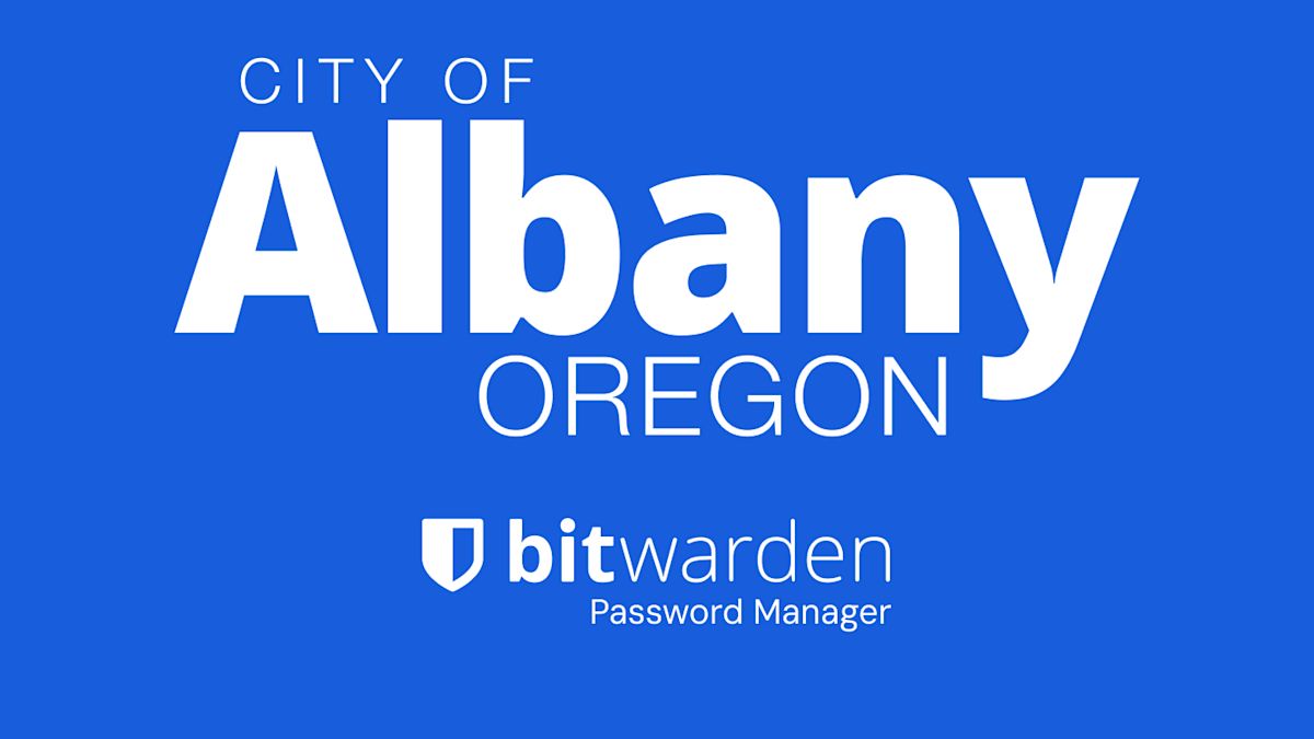 City of Albany Oregon Bitwarden Password Manager