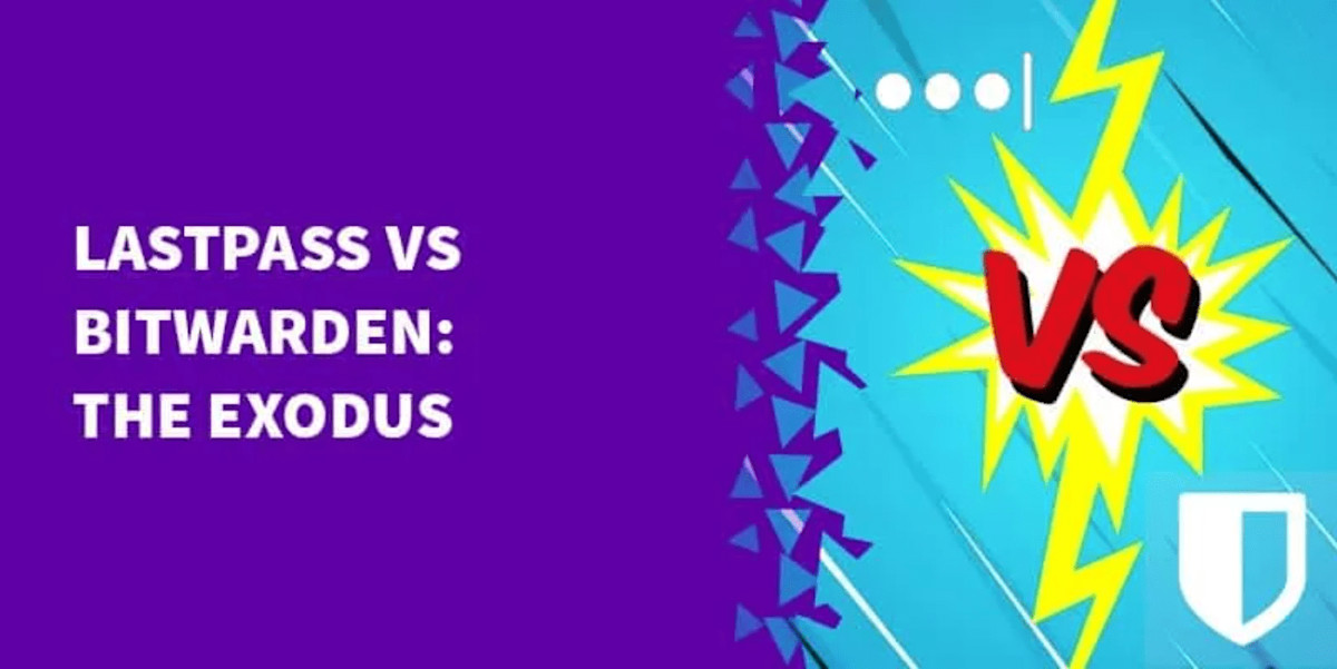 LastPass VS Bitwarden - The Exodus - Newsfeed Image | LastPass VS Bitwarden - The Exodus