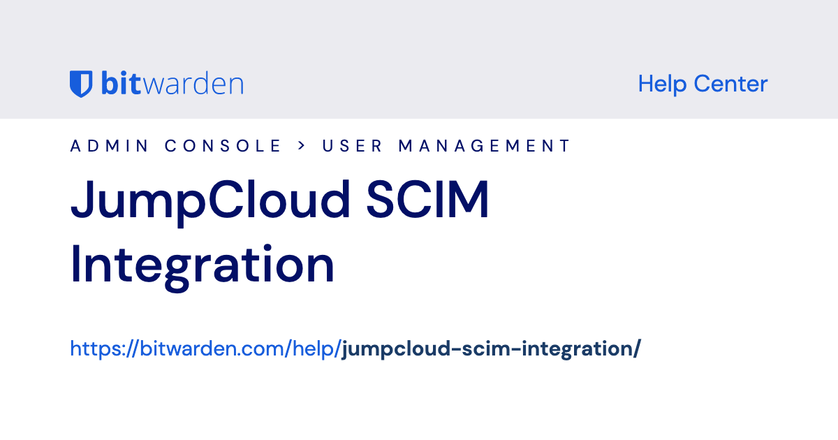 JumpCloud SCIM Integration | Bitwarden