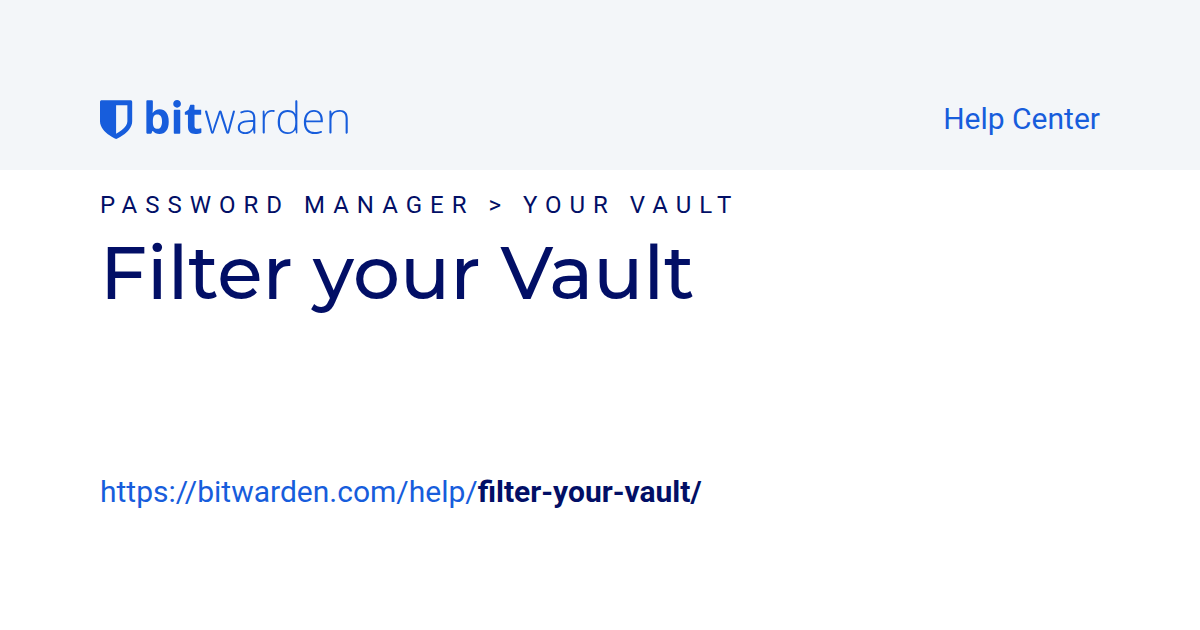 Filter your Vault | Bitwarden