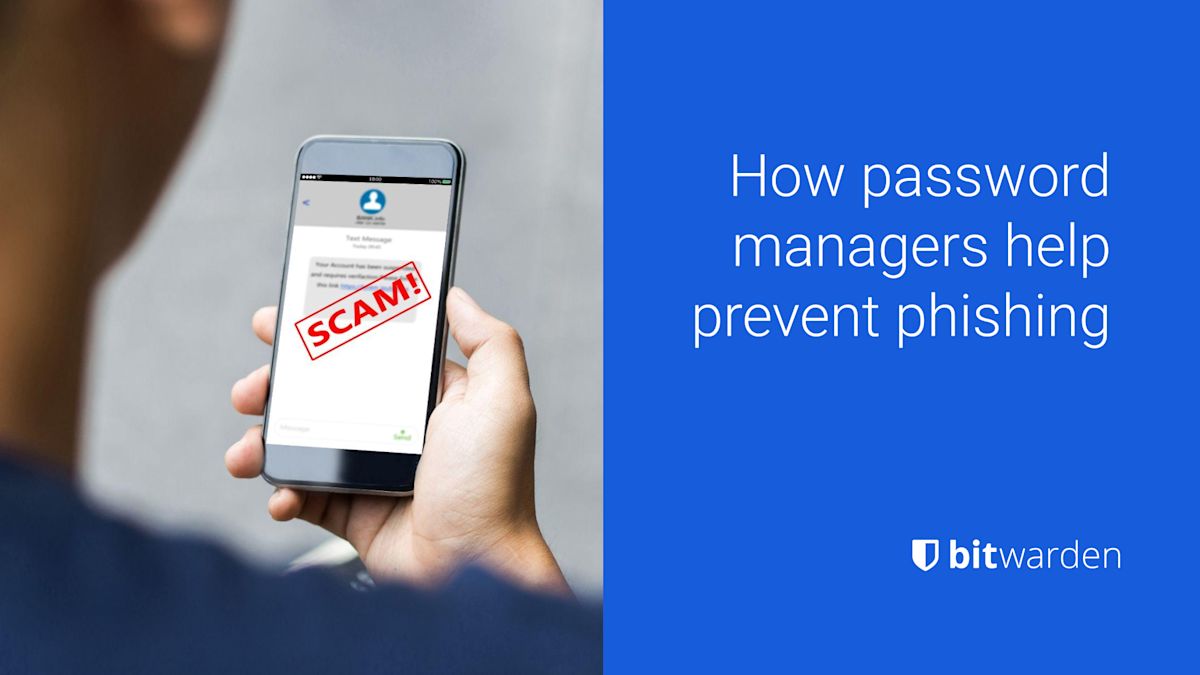 How password managers help prevent phishing