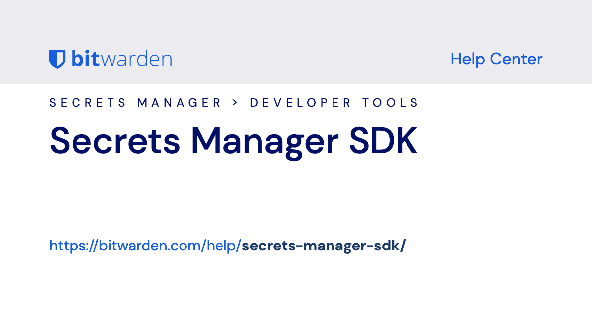 Secrets Manager SDK | Bitwarden