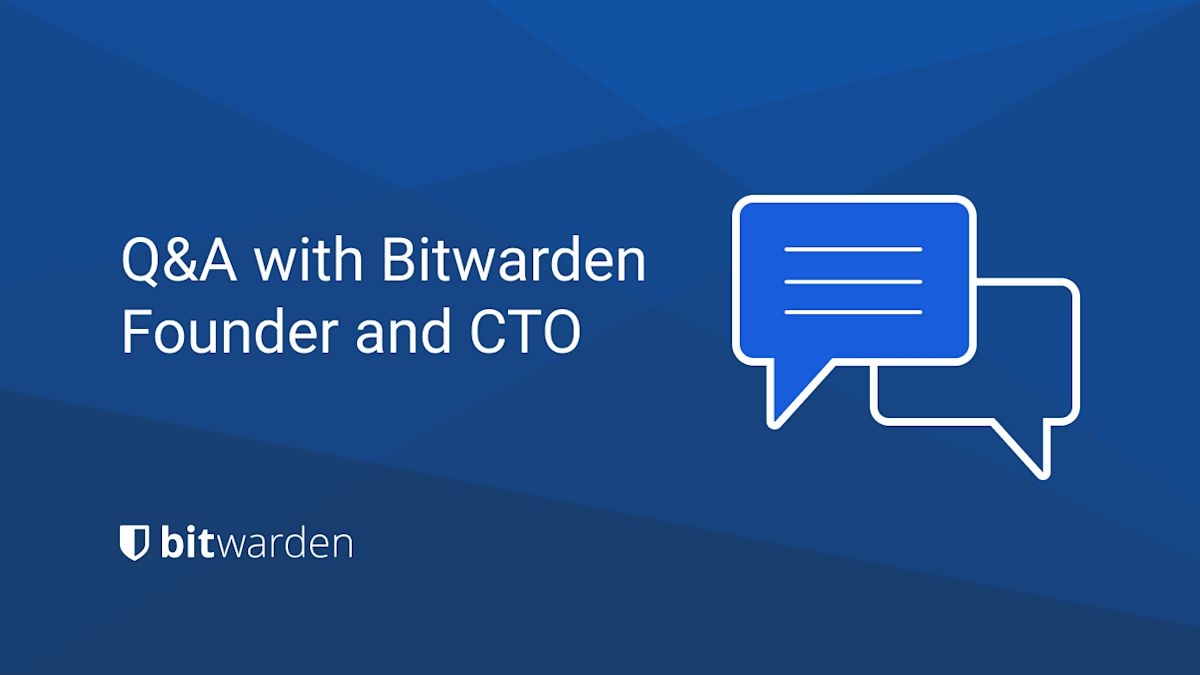 Q&A with Bitwarden Founder and CTO