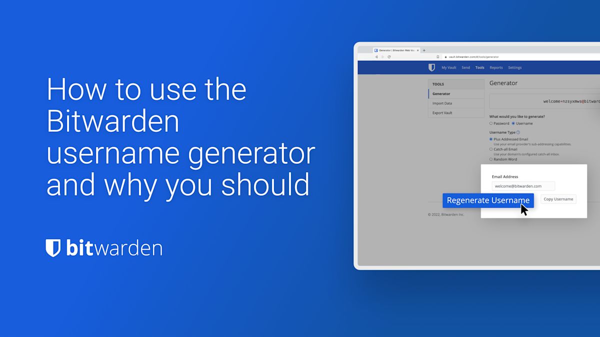 How to use the Bitwarden username generator  - How to use the Bitwarden username generator 