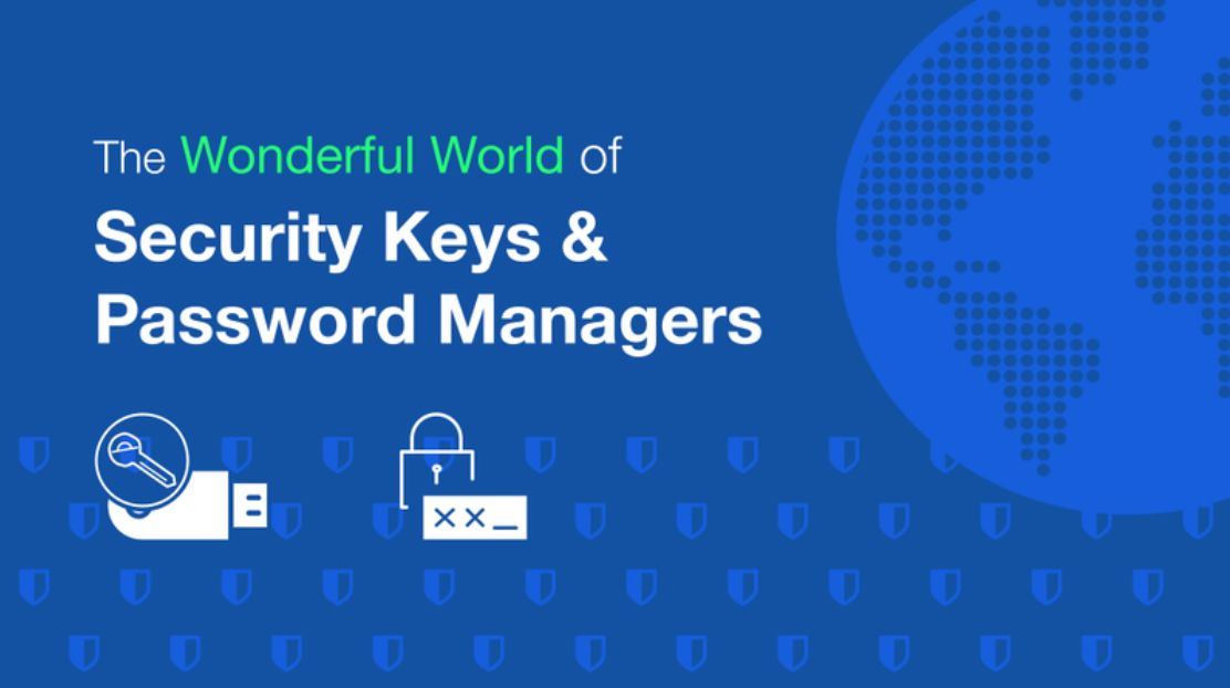 The Wonderful World of Security Keys and Password Managers - Events Image | The Wonderful World of Security Keys and Password Managers
